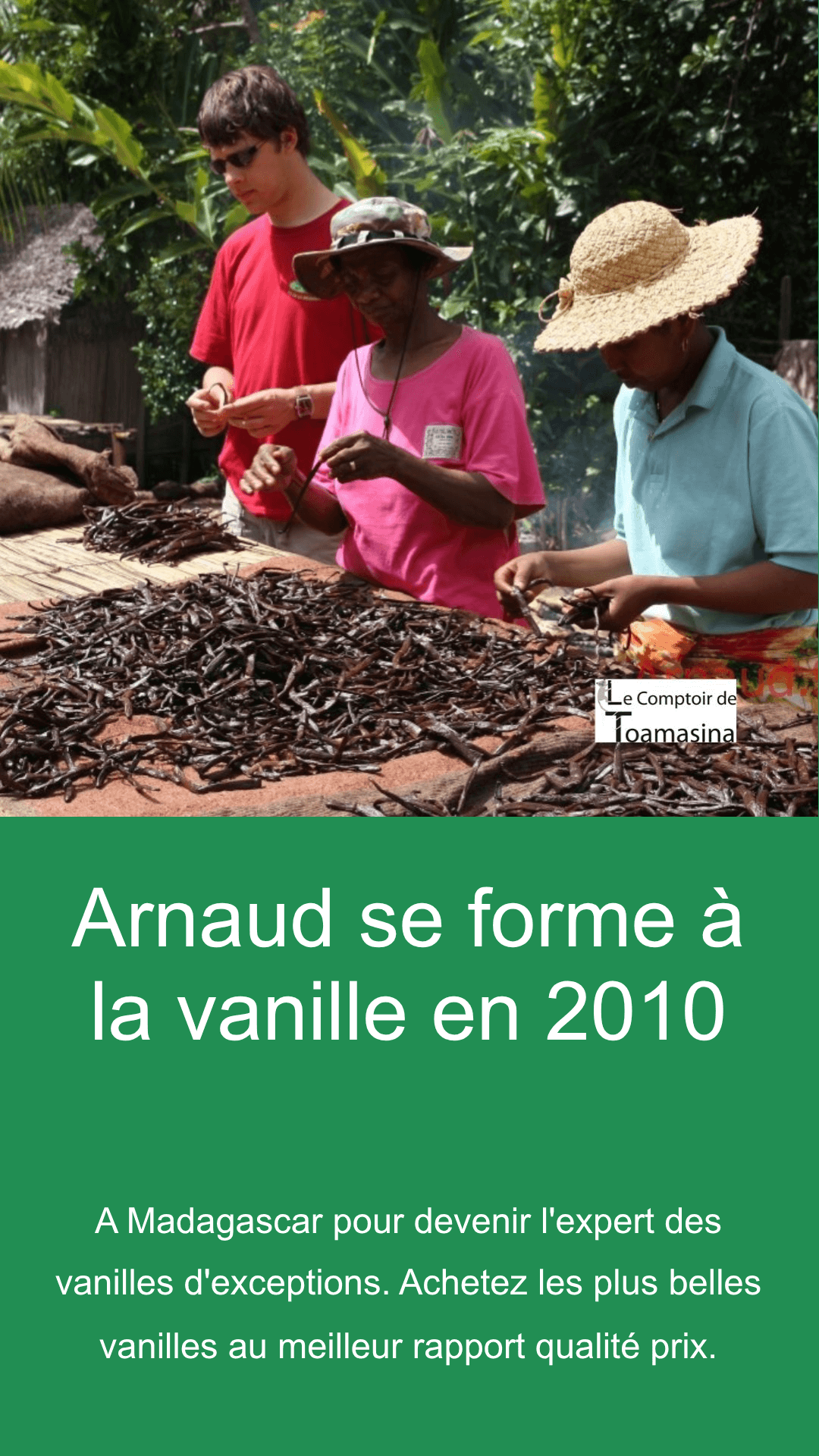 Arnaud Sion, sélection de vanille d'excellence